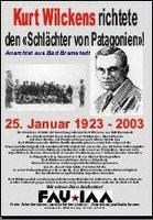 Argentinien vor 80 Jahren - Kurt Wilckens richtete den 'Schlächter von Patagonien'