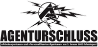 Agenturschluss - »Arbeitsagenturen« und »Personal Service Agenturen« am 3. Januar 2005 lahmlegen!