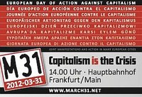 M31 - Europäischer Aktionstag gegen den Kapitalismus - 31. März 2012