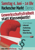 Am 4. Juni zur Demo: Gewerkschaftsfreiheit statt Klassenjustiz!