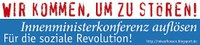 Frankfurt/M 22.06.2011 - Wir kommen um zu stören! IMK auflösen!