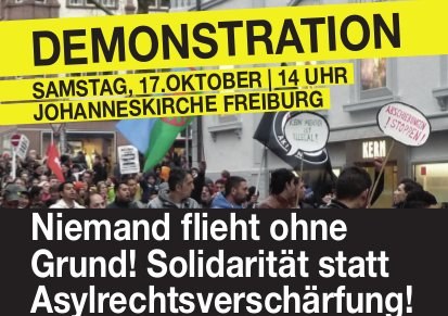 Niemand flieht ohne Grund! Solidarität statt Asylrechtsverschärfung!
