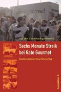 Gate Gourmet: Auf den Geschmack gekommen